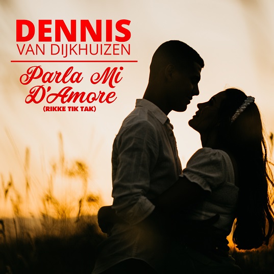 Dennis van Dijkhuizen - Parla Mi D'Amore 537 Mannes - sluit ik mijn ogen Casper Janssen Music Promotion