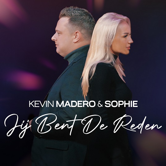 Kevin Madero & Sophie - Jij Bent De Reden 537 Mannes - sluit ik mijn ogen Casper Janssen Music Promotion