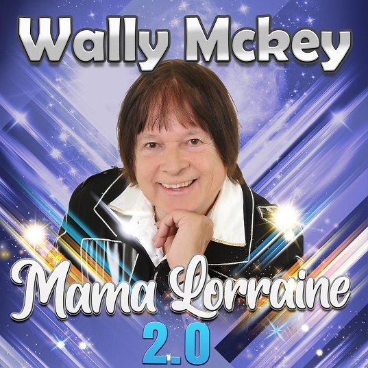 Wally Mckey - Mama Lorraine 537 Mannes - sluit ik mijn ogen Casper Janssen Music Promotion