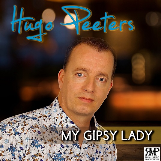 Hugo Peeters - My Gipsy Lady 537 Mannes - sluit ik mijn ogen Casper Janssen Music Promotion