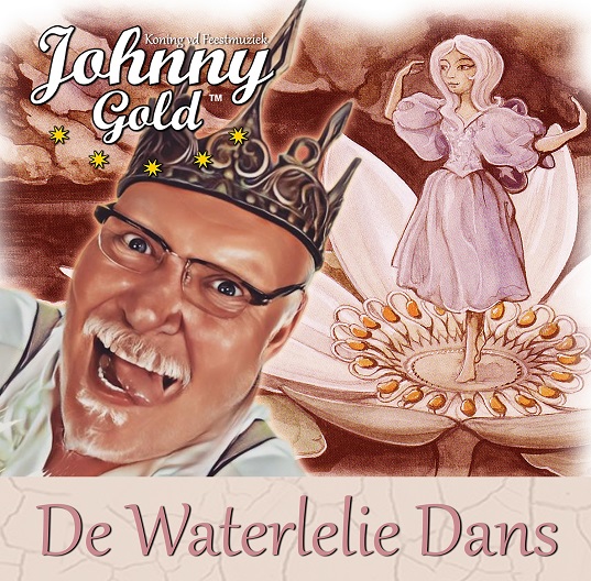 Johnny Gold - De Waterlelie Dans 537 Mannes - sluit ik mijn ogen Casper Janssen Music Promotion