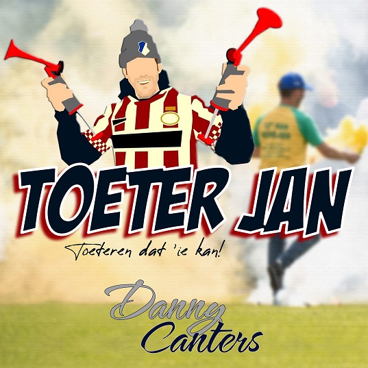 Danny Canters - Toeter Jan 537 Mannes - sluit ik mijn ogen Casper Janssen Music Promotion