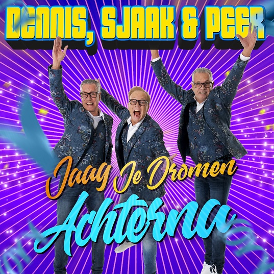 Dennis Sjaak & Peer - Jaag je dromen achterna 537 Mannes - sluit ik mijn ogen Casper Janssen Music Promotion