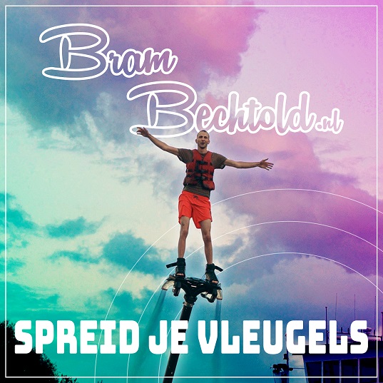 Bram Bechtold - Spreid Je Vleugels 537 Mannes - sluit ik mijn ogen Casper Janssen Music Promotion