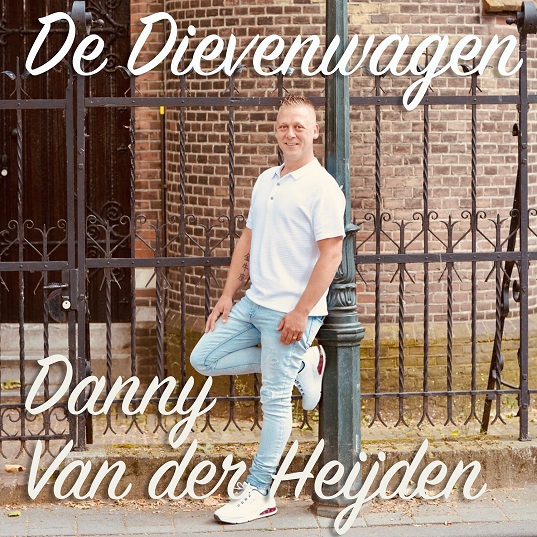 Danny van der Heijden - De Dievenwagen 537 Mannes - sluit ik mijn ogen Casper Janssen Music Promotion