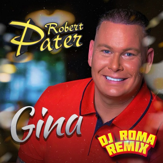 Robert Pater - Gina (DJ Roma Remix) 537 Mannes - sluit ik mijn ogen Casper Janssen Music Promotion
