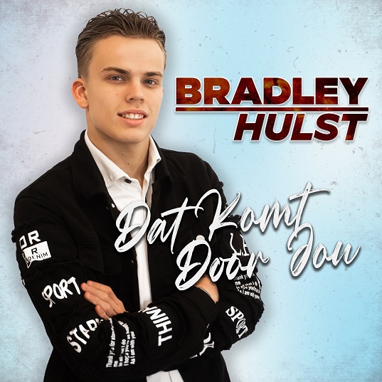 Bradley Hulst - Dat Komt Door Jou 537 Mannes - sluit ik mijn ogen Casper Janssen Music Promotion