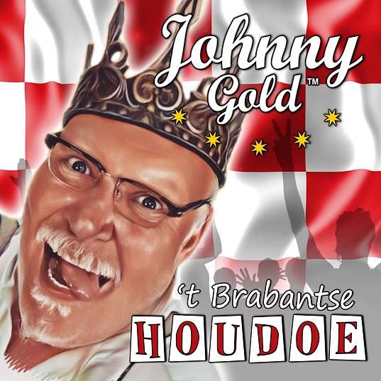 Johnny Gold - 't Brabantse Houdoe 537 Mannes - sluit ik mijn ogen Casper Janssen Music Promotion