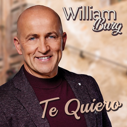 William Burg - Te Quiero 537 Mannes - sluit ik mijn ogen Casper Janssen Music Promotion