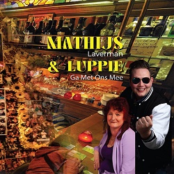 Mathijs Laverman & Luppie - Ga Met Ons Mee 250 DENIIS JONES - WIJ GAAN ALTIJD DOOR - Casper Janssen Music Promotion